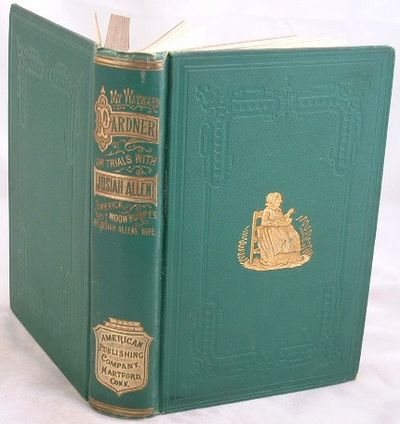 My Wayward Pardner or My Trials with Josiah, America, the Widow Bump and Etcetery