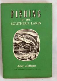 Fishing in the Southern Lakes