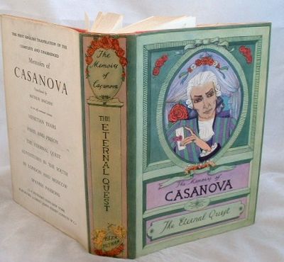 The Memoirs of Jacques Casanova De Seingalt the Eternal Quest