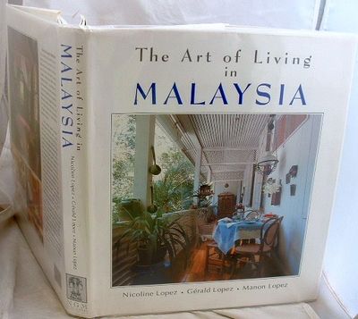 The Art of Living in Malaysia