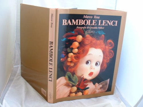 Bambole Lenci Fotografie Di Graziella Pellicci