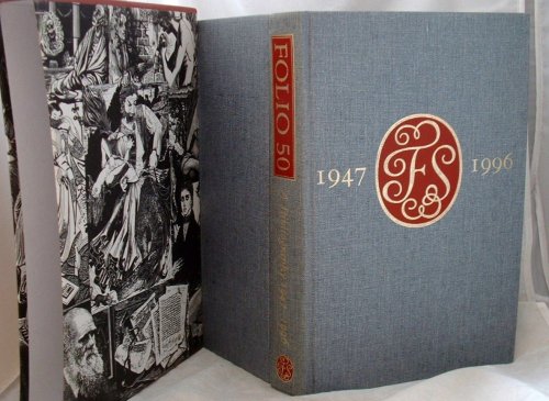 Folio 50 : A Bibliography of the Folio Society 1947-1996