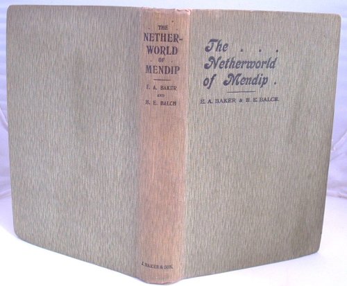 The Netherworld of Mendip