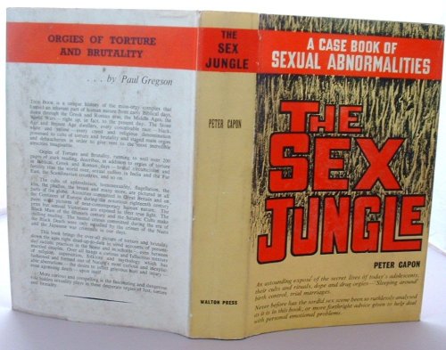 The Sex Jungle a Case of Sexual Abnormalities
