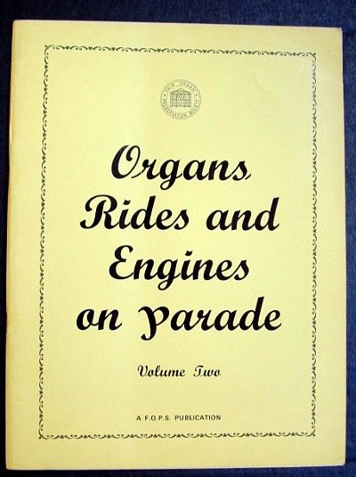 Organs Rides and Engines on Parade Volume Two