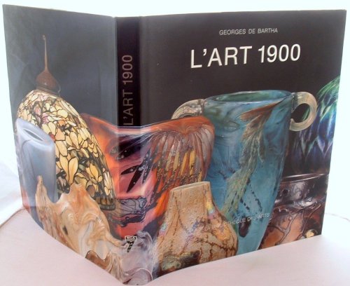 L'Art 1900 (Collection ecoles et mouvements)