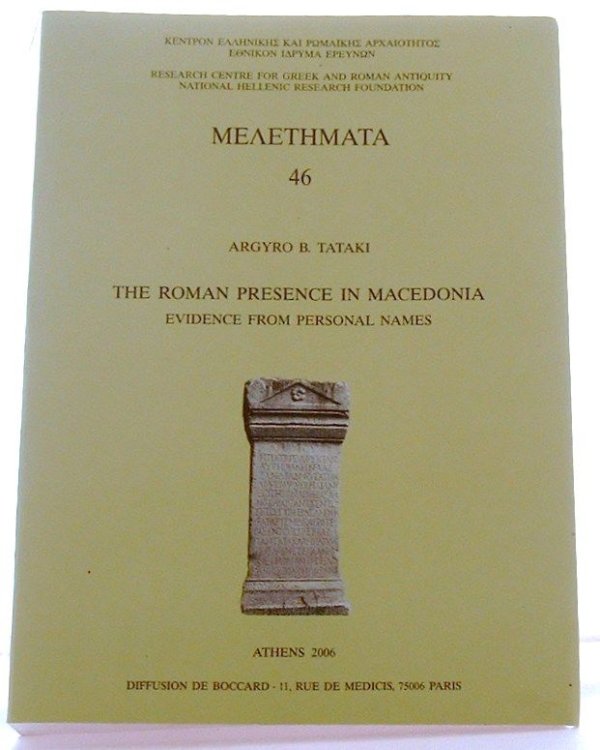 The Roman presence in Macedonia : evidence from personal Names
