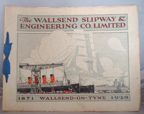 The Wallsend Slipway and Engineering Co.Limited, 1871-1929
