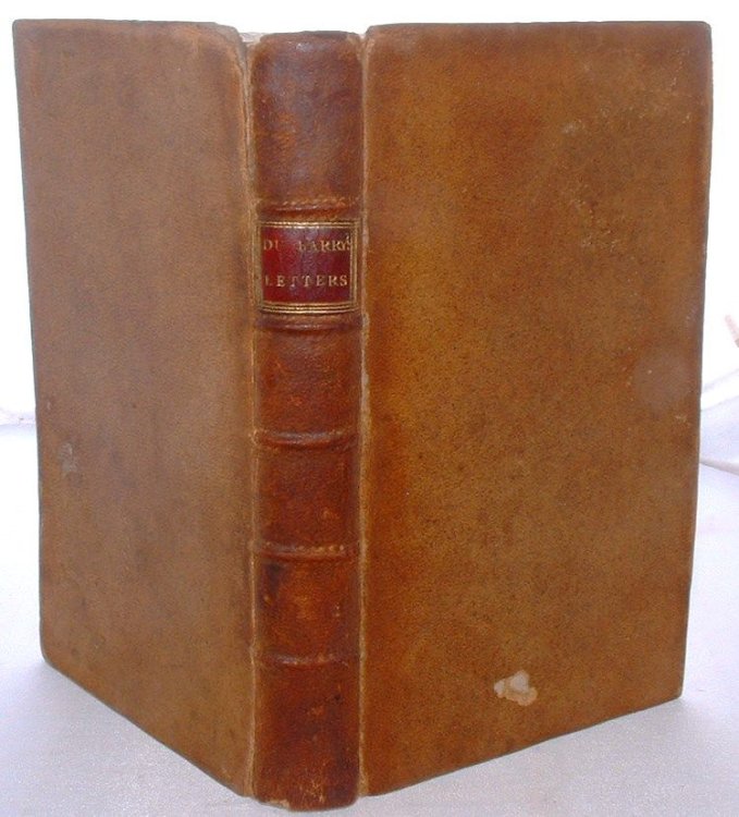 Letters to and from the Countess Du Barry the Last Mistress of Lewis XV of France