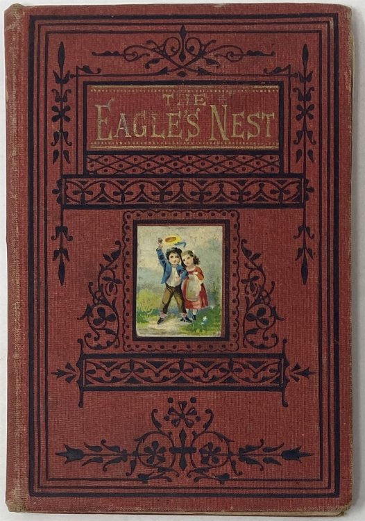 The Eagle's Nest. And Other Stories