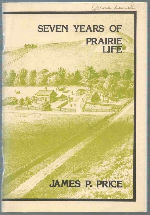Seven Years of Prairie Life