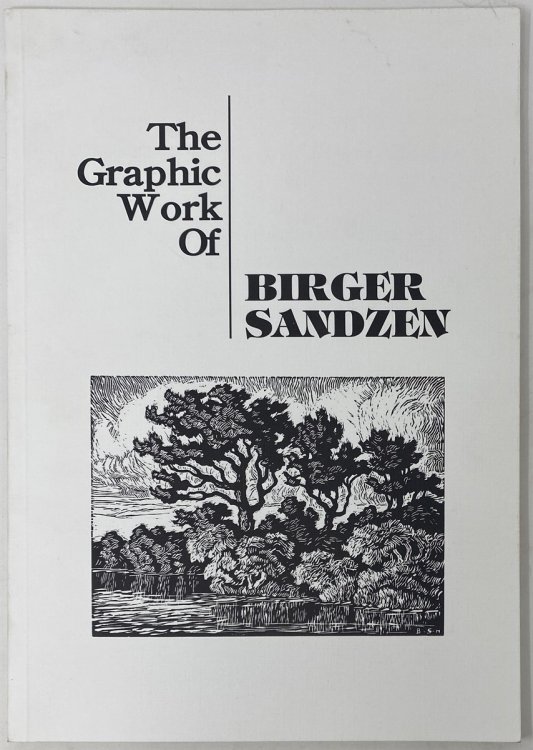 The Graphic Work of Birger Sandzen