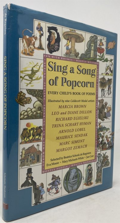 Sing a Song of Popcorn. Every Child's Book of Poems