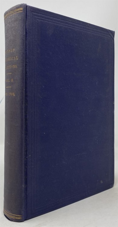Transactions of the Kansas State Historical Society. 1903-1904 Vol. VIII (Kansas Historical Collections, Vol 8)