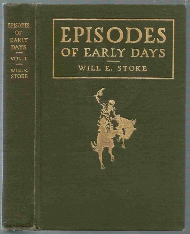 Episodes of Early Days in Central and Western Kansas, Vol. I