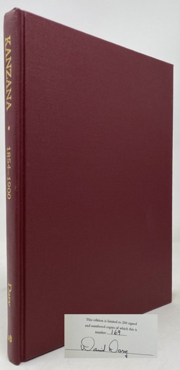 Kanzana 1854-1900: A Selected Bibliography of Books, Pamphlets and Ephemera of Kansas