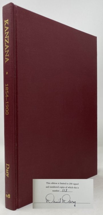 Kanzana 1854-1900: A Selected Bibliography of Books, Pamphlets and Ephemera of Kansas