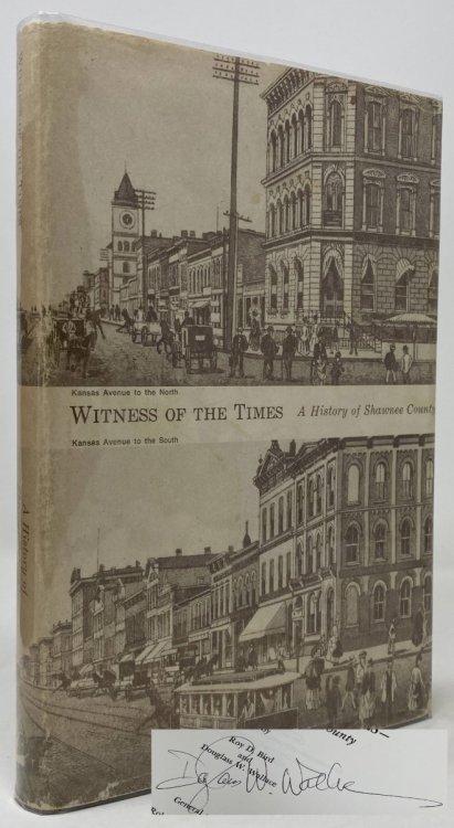Witness of the Times: A History of Shawnee County