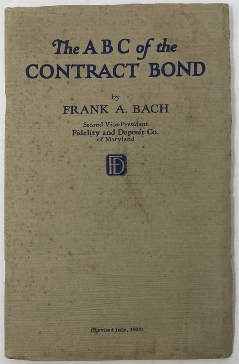 The ABC of the Contract Bond