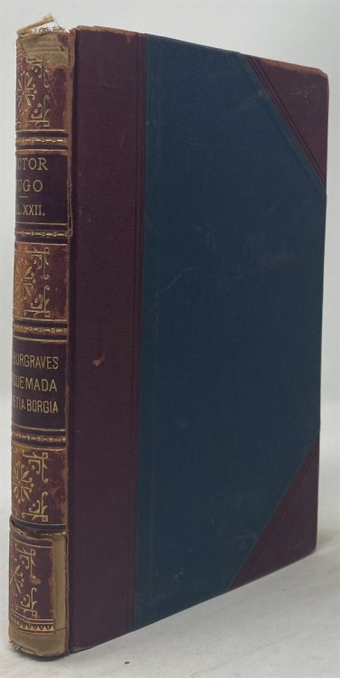The Works of Victor Hugo Vol. 22 The Burgraves Torquemada