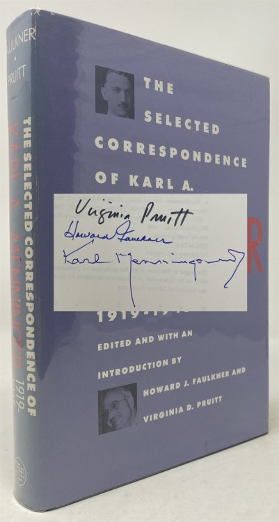 The Selected Correspondence of Karl A. Menninger, 1919-1945