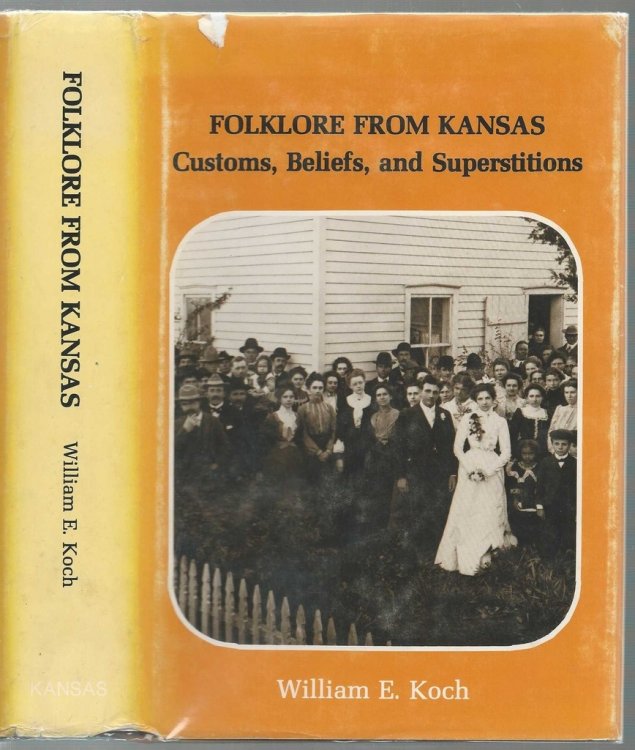 Folklore from Kansas: Customs, Beliefs, and Superstitions