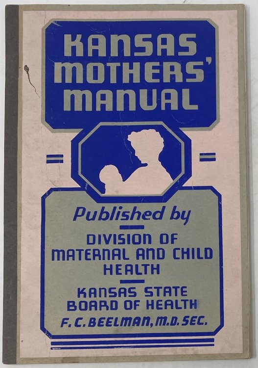Kansas Mothers' Manual