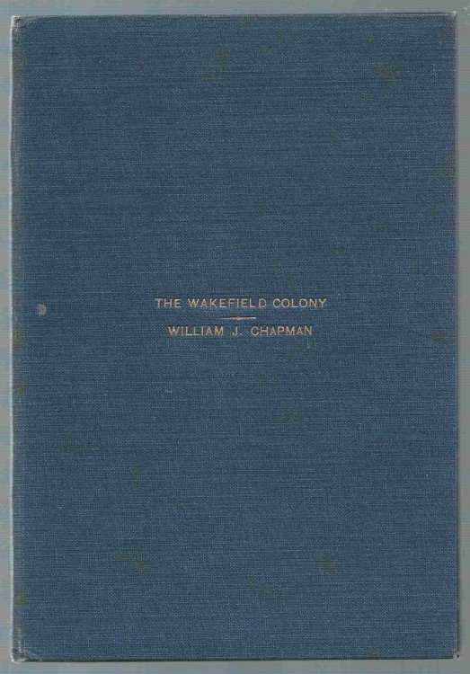 The Wakefield Colony A Contribution to the Local History of Kansas