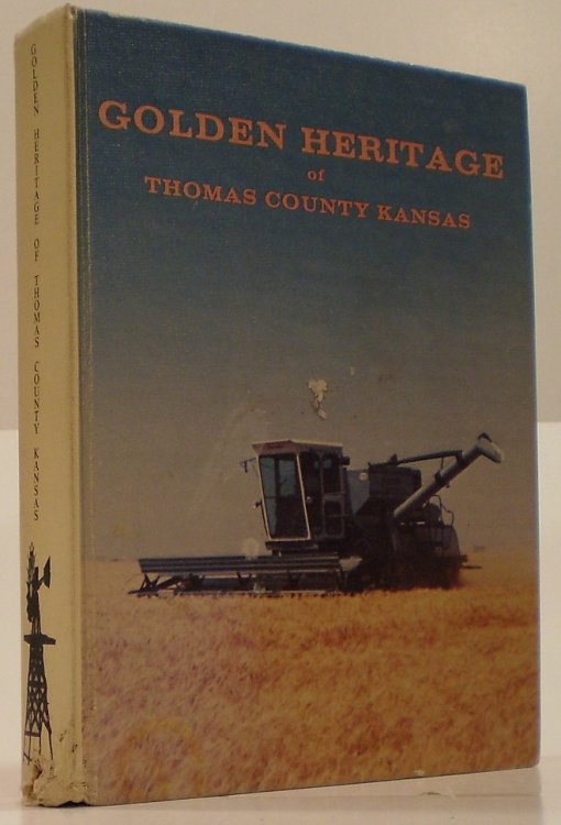 Golden Heritage of Thomas County Kansas