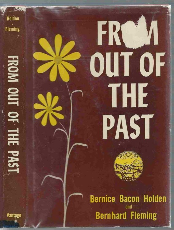 From out of the Past The Origin of the State of Kansas, its People and Places of Interest