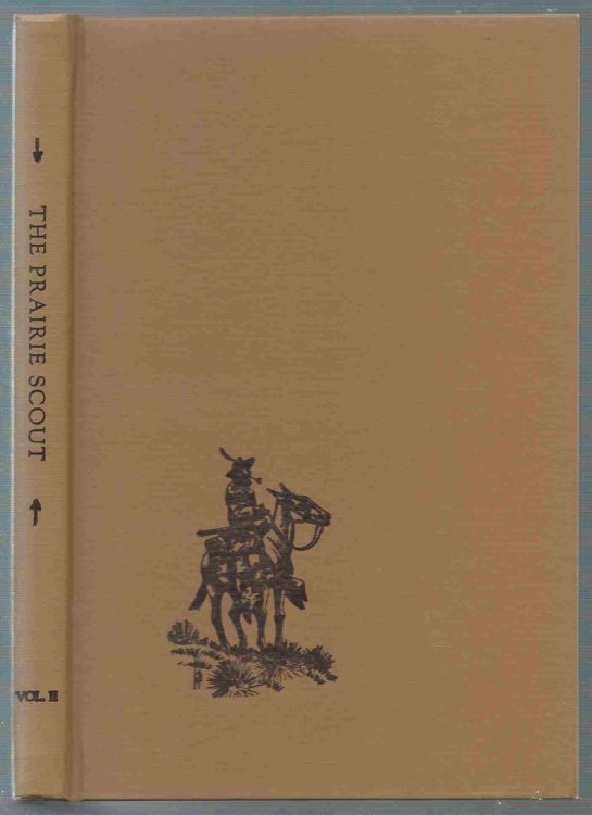 The Prairie Scout Volume Two