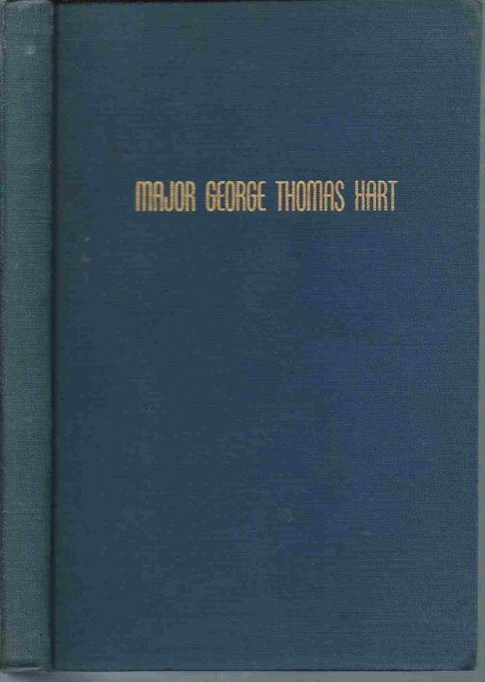 History of Twenty-Six Short Years of the Life of George Thomas Hart