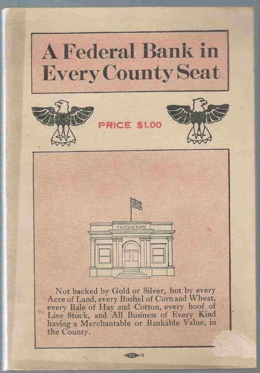 A Federal Bank in Every County Seat