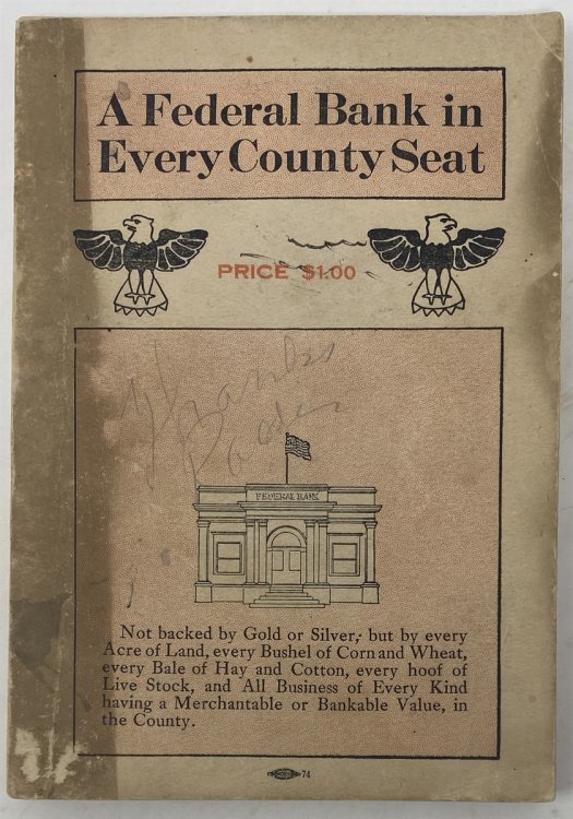 A Federal Bank in Every County Seat