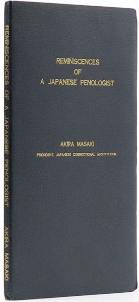 Reminiscences of a Japanese Penologist