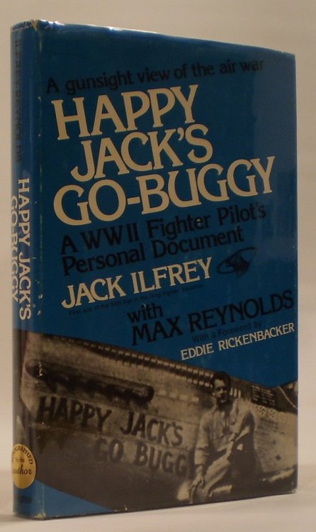 Happy Jack's Go-Buggy A WW II fighter pilot's personal document