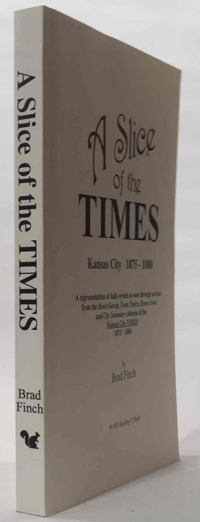 A Slice of the Times: Kansas City, 1875-1880