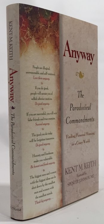 Anyway The Paradoxical Commandments: Finding Personal Meaning in a Crazy World