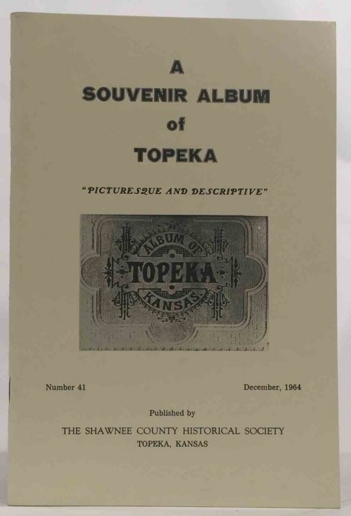 A Souvenir Album of Topeka 