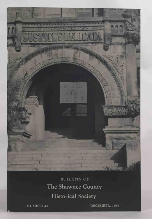Stage, Screen and Radio: Shawnee County 1871 - 1941 Shawnee County Historical Society Bulletin No. 43