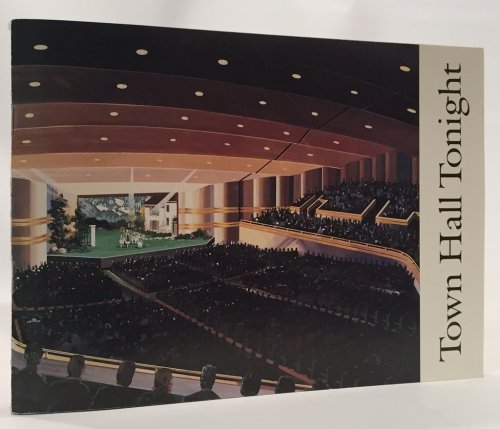 Town Hall Tonight: a Pictorial History of Topeka's Theaters Shawnee County Historical Society Bulletin No. 65