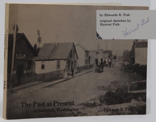 The Past a Present in Issaquah, Washington