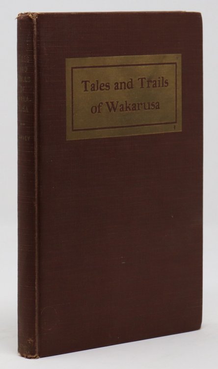 Tales and Trails of Wakarusa.