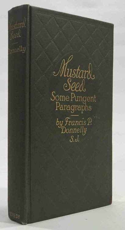 Mustard Seed Some Pungent Paragraphs
