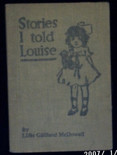Stories I Told Louise