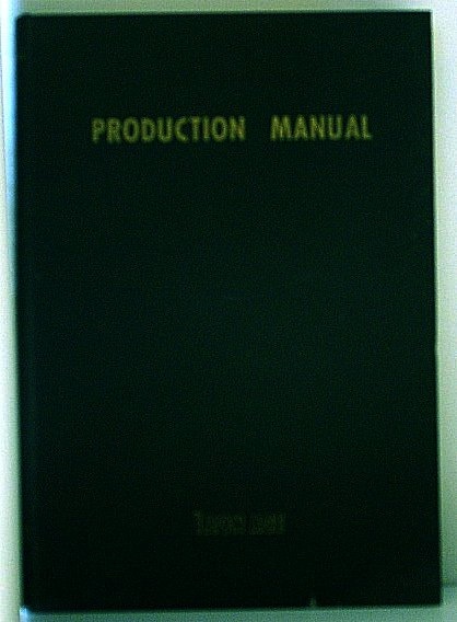 The Iron Age Production Manual. Tested Cost Cutting Production Methods and Design Hints for Plants Making Metal Products