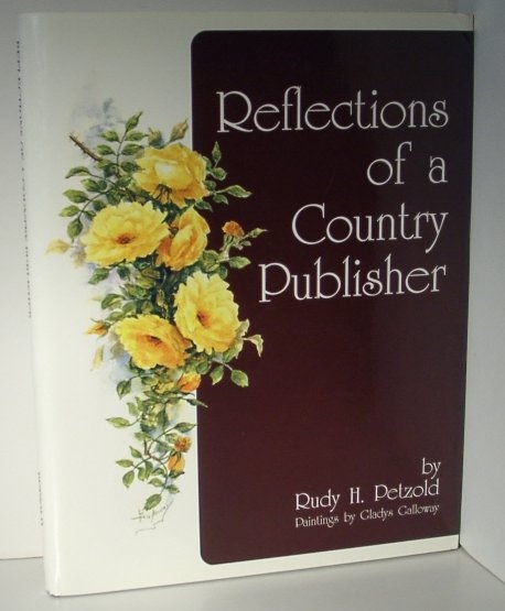 Reflections of a Country Publisher