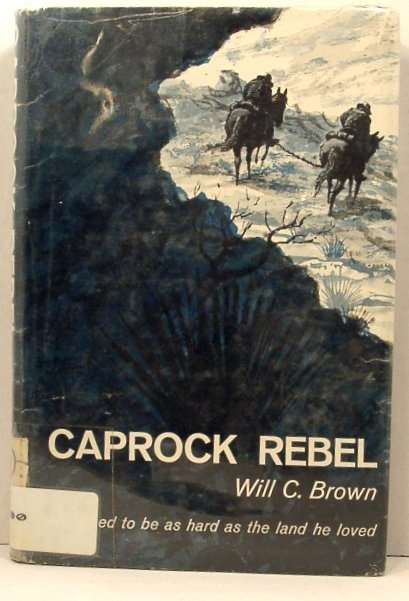 Caprock Rebel