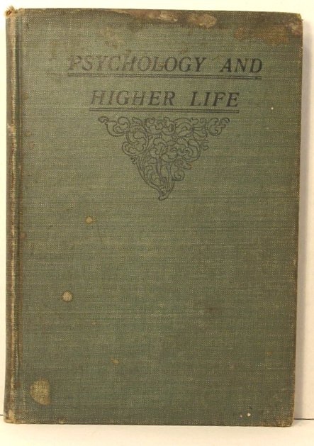 Psychology and Higher Life