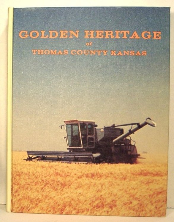 Golden Heritage of Thomas County Kansas